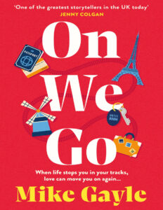 On We Go Mike Gayle Kitap Kapağı