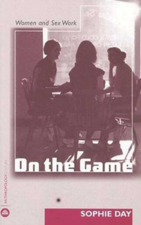 On the Game Women and Sex Work Sophie Day Kitap Kapağı