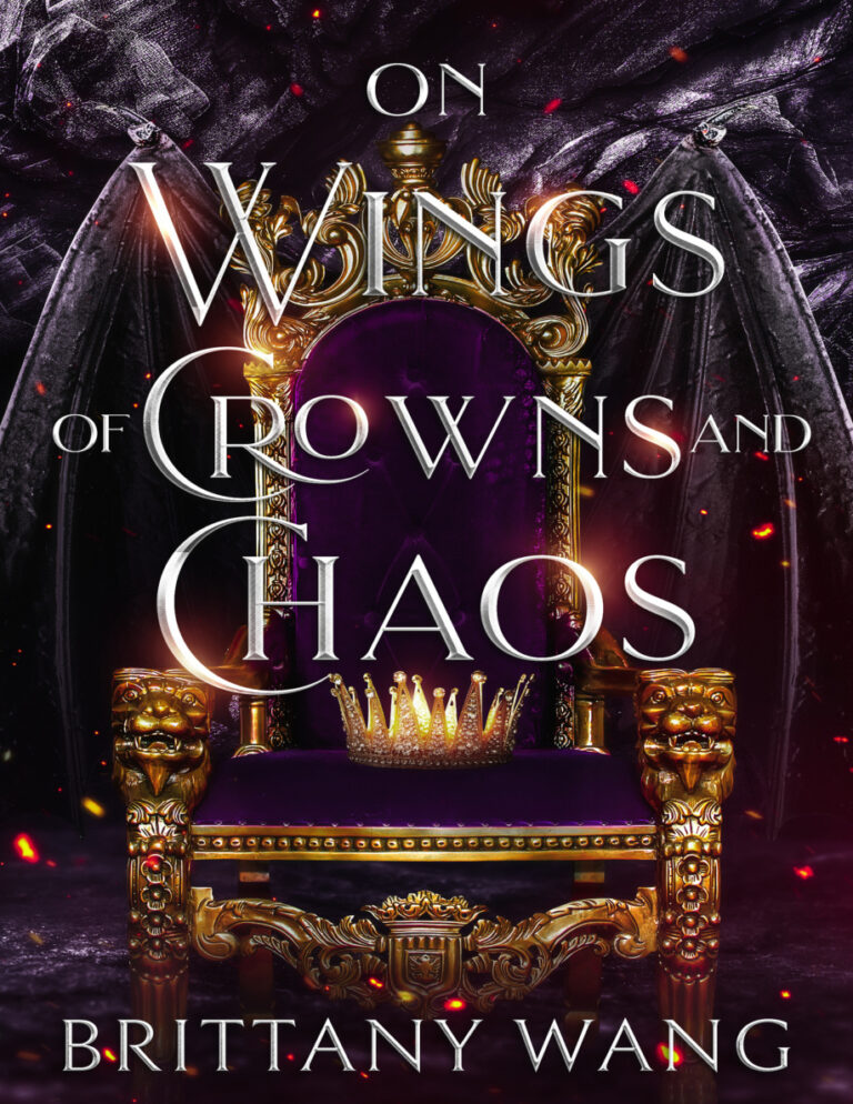 On wings of crowns and chaos Brittany wang Kitap Kapağı