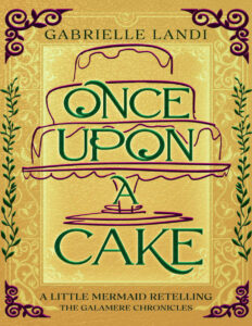Once Upon a Cake Gabrielle Landi Kitap Kapağı