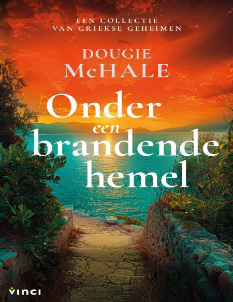 Onder een brandende hemel Dutch Edition Dougie Mchale Kitap Kapağı