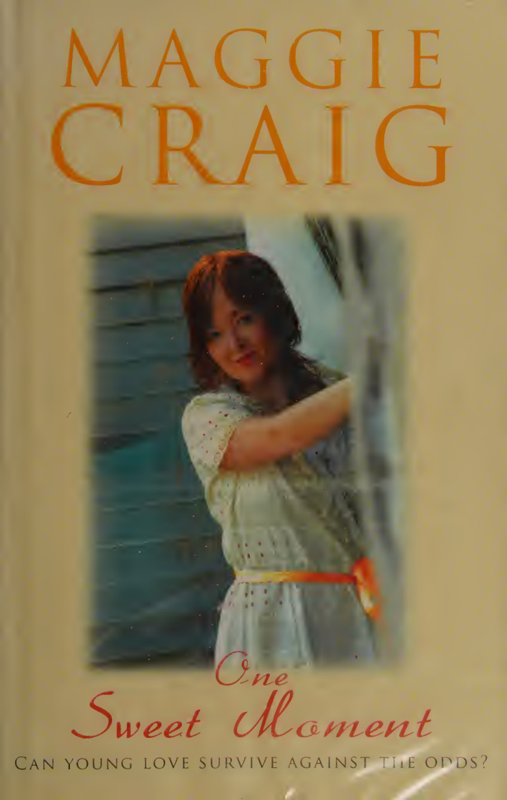 One Sweet Moment Maggie Craig Kitap Kapağı