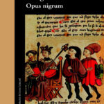 Opus Nigrum Marguerite Yourcenar Kitap Kapağı