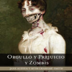 Orgullo y Prejuicio y Zombis Spanish Austen Jane Kitap Kapağı