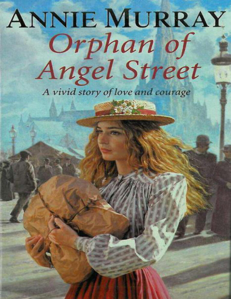Orphan of Angel street Annie Murray Kitap Kapağı