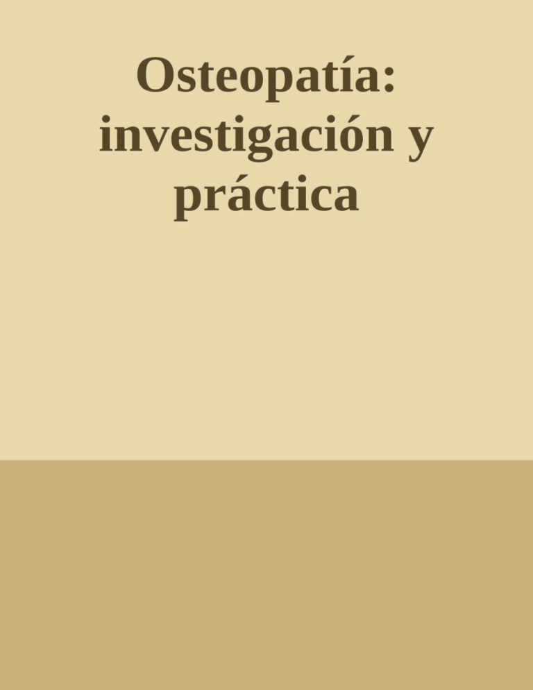 Osteopatia investigacion y practica Spanish Edition Andrew Taylor Still Kitap Kapağı