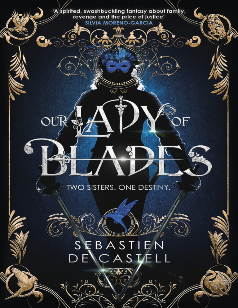 Our Lady of Blades Sebastien de Castell Kitap Kapağı