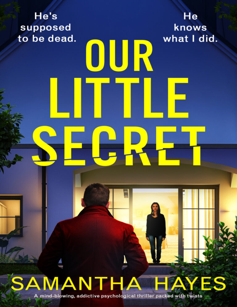 Our Little Secret Samantha Hayes Kitap Kapağı