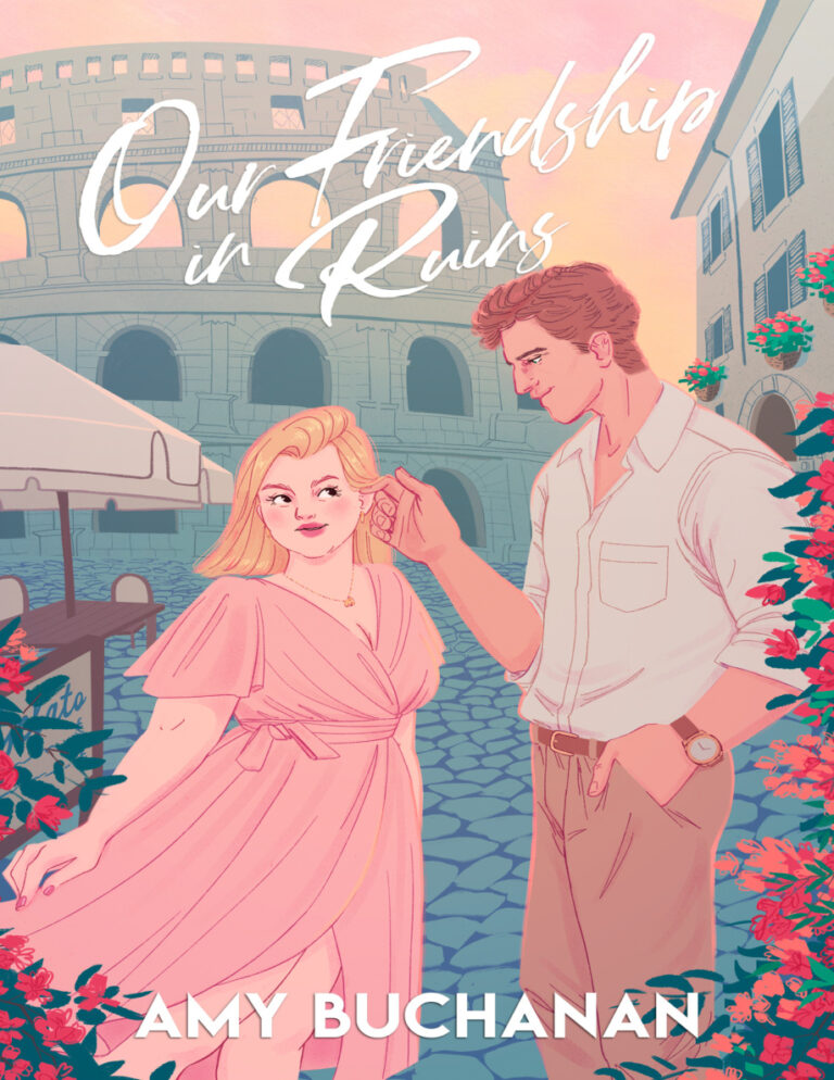 Our friendship in ruins Amy Buchanan Kitap Kapağı