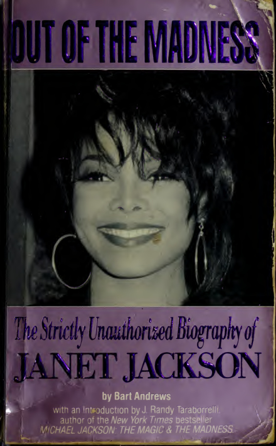 Out of the Madness The Strictly Unauthorized Biography of Janet Jackson Bart Andrews Kitap Kapağı