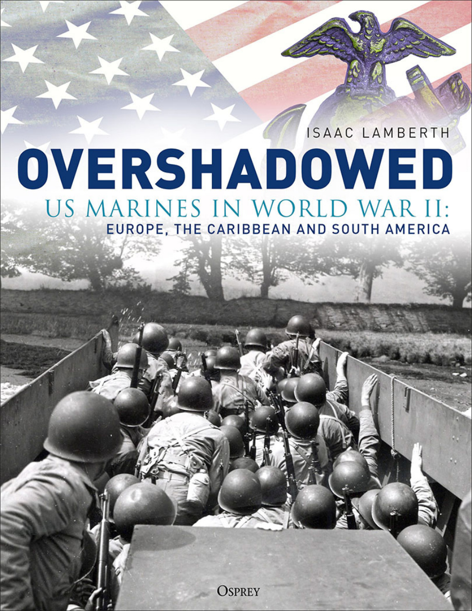 Overshadowed: US Marines in World War II PDF Download