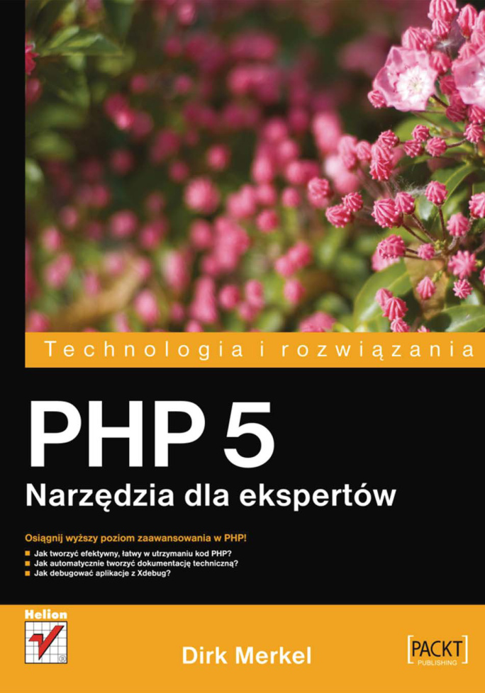 PHP 5 Narzędzia dla ekspertów Polish Edition Dirk Merkel Kitap Kapağı