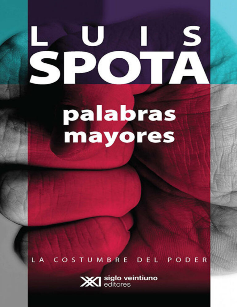 Palabras mayores Luis Spota Kitap Kapağı