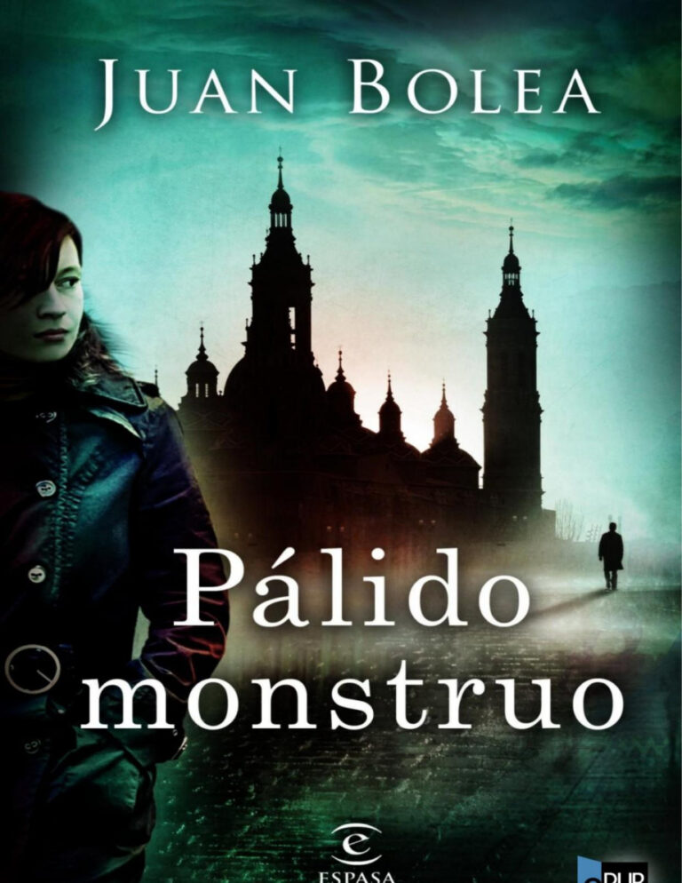 Palido monstruo Juan Bolea Kitap Kapağı
