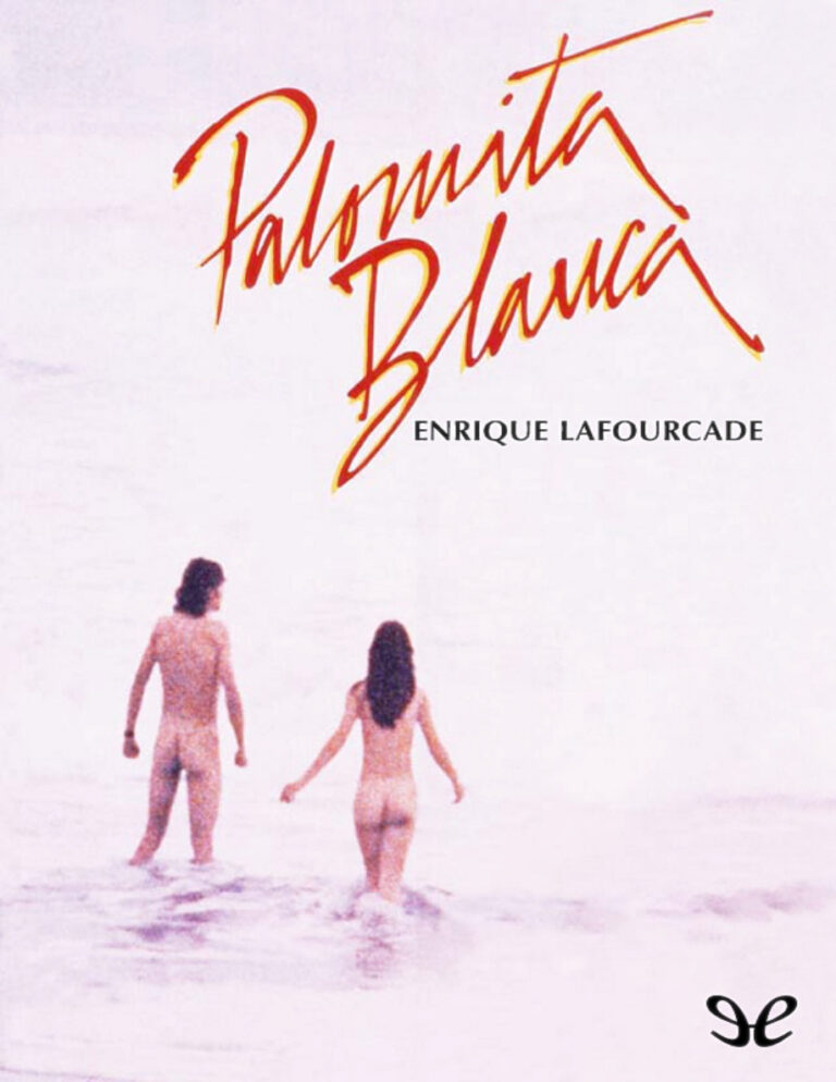 Palomita blanca Enrique Lafourcade Kitap Kapağı