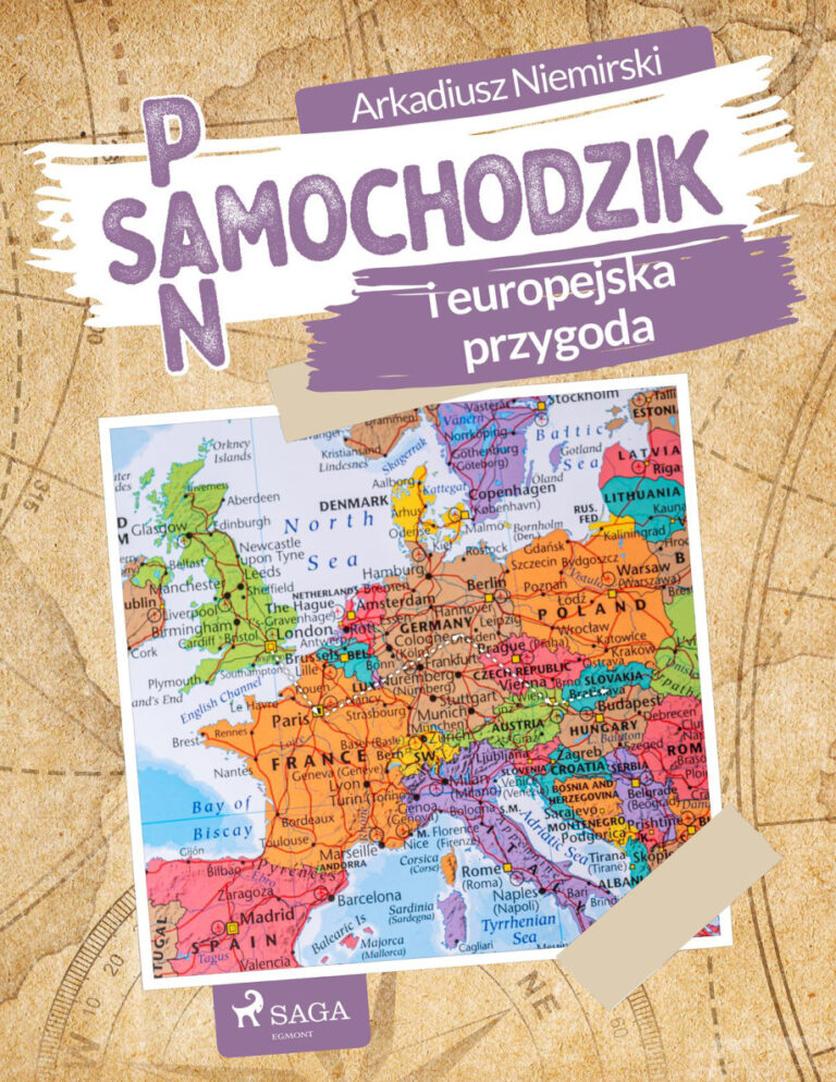 Pan Samochodzik i europejska przygoda Polish Edition Arkadiusz Niemirski Kitap Kapağı