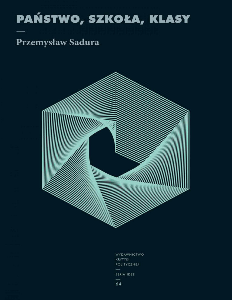 Państwo szkoła klasy Polish Edition Przemysław Sadura Kitap Kapağı