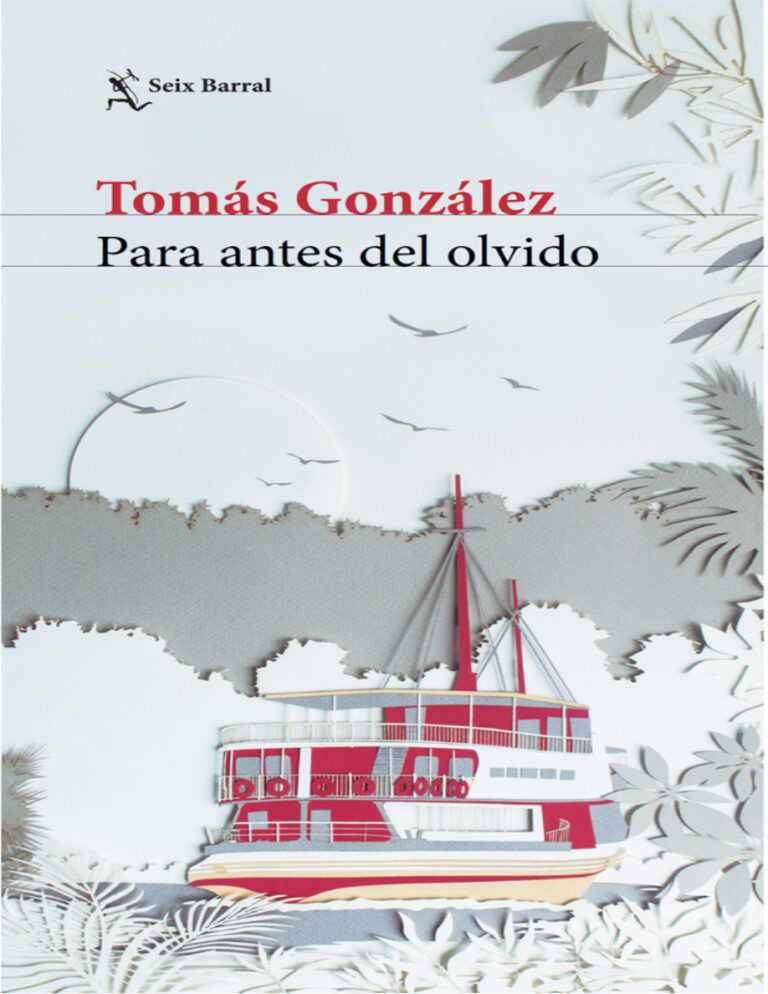 Para antes del olvido Spanish Edition Tomas Gonzalez Kitap Kapağı