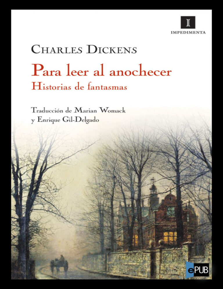 Para leer al anochecer Historias de fantasmas Spanish Edition Charles Dickens Kitap Kapağı