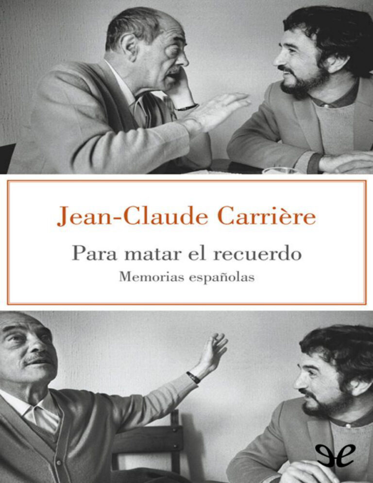 Para matar el recuerdo Jean Claude Carriere Kitap Kapağı