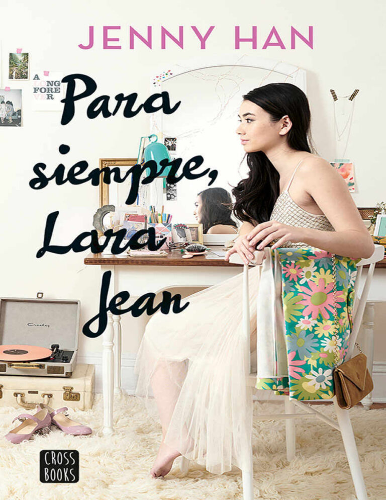 Para siempre Lara Jean Spanish Edition Jenny Han Kitap Kapağı