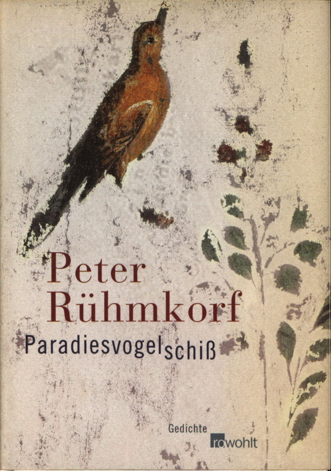 Paradiesvogelschiss German Edition Peter Ruhmkorf Kitap Kapağı