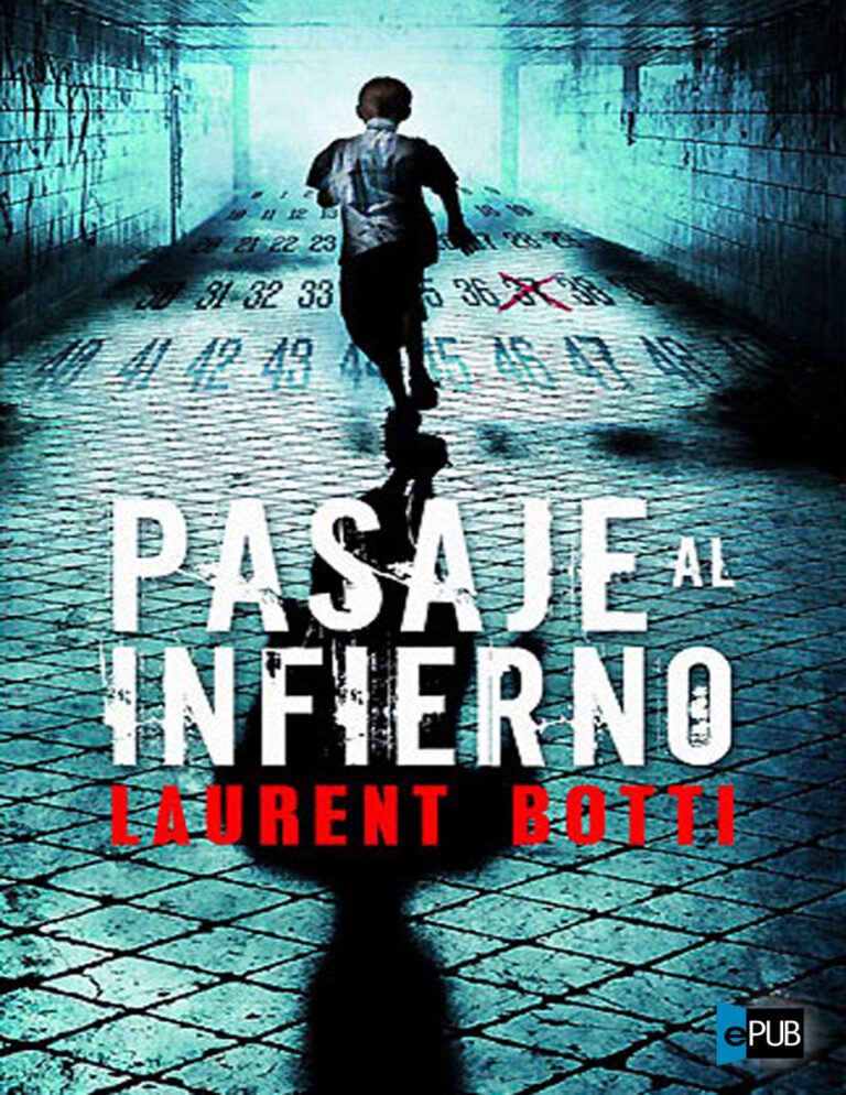 Pasaje al infierno Spanish Botti Laurent Kitap Kapağı
