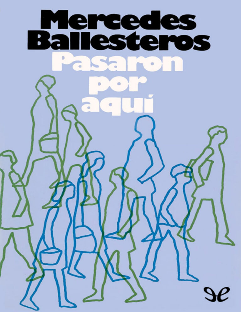Pasaron por aqui Spanish Edition Mercedes Ballesteros Kitap Kapağı