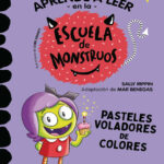 Pasteles voladores de colores Spanish Edition Sally Rippin Kitap Kapağı