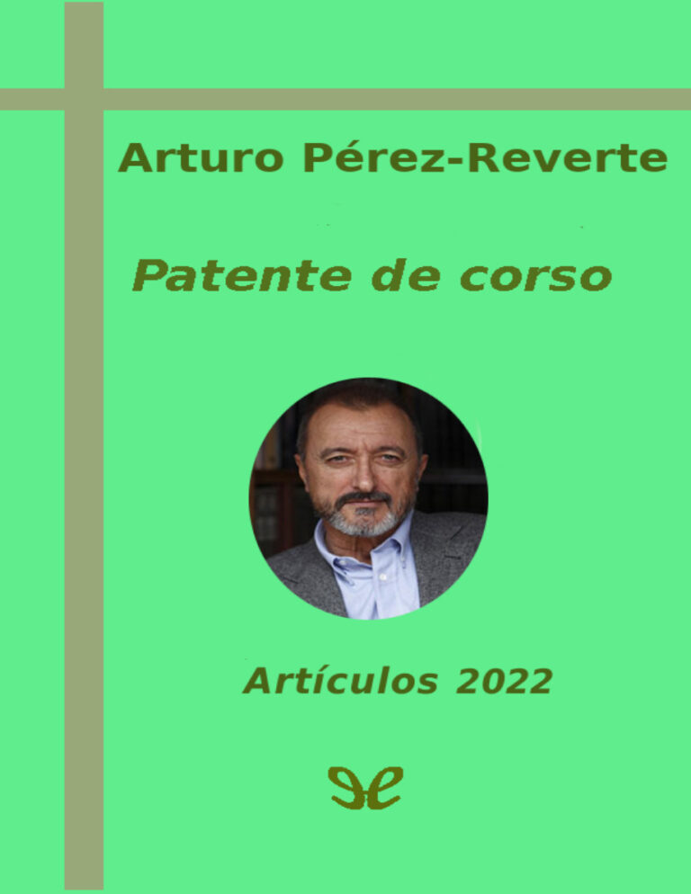 Patente de corso 2022 Arturo Perez Reverte Kitap Kapağı