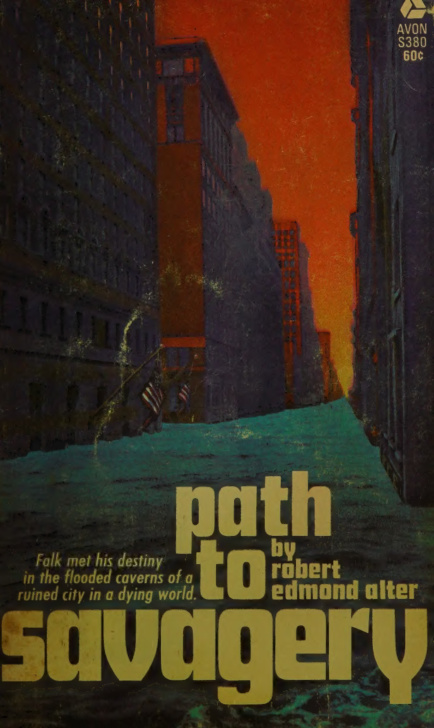 Path to Savagery Robert Edmond Alter Kitap Kapağı