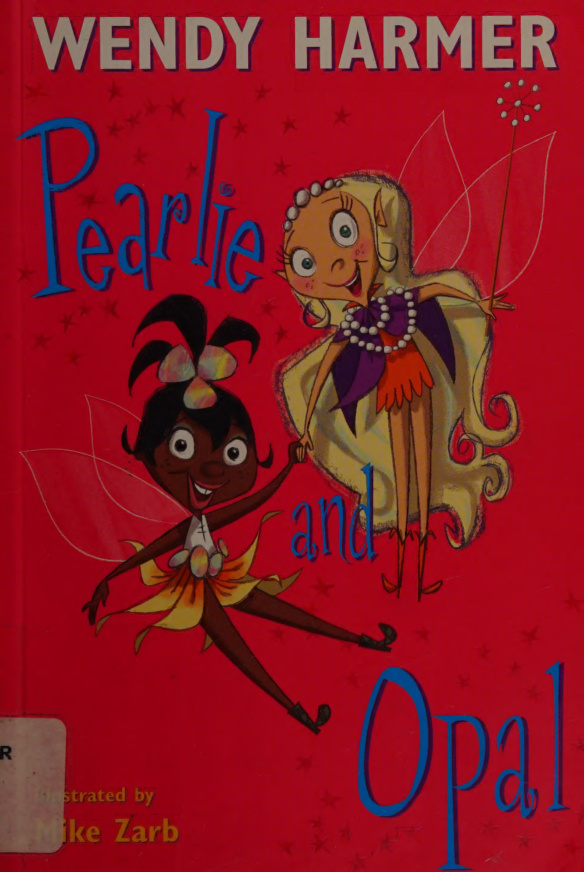 Pearlie and opal Wendy Harmer Kitap Kapağı