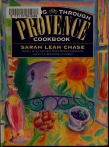 Pedaling through Provence cookbook Sarah Leah Chase Kitap Kapağı