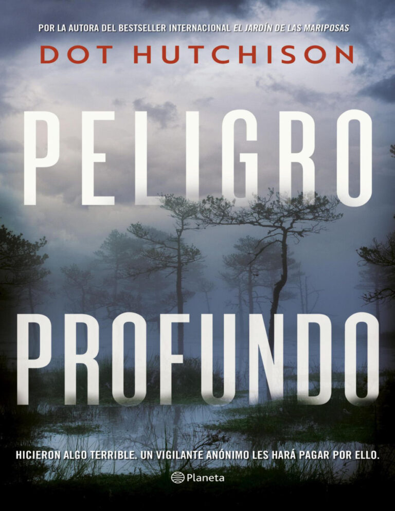 Peligro Profundo Spanish Edition Dot Hutchison Kitap Kapağı