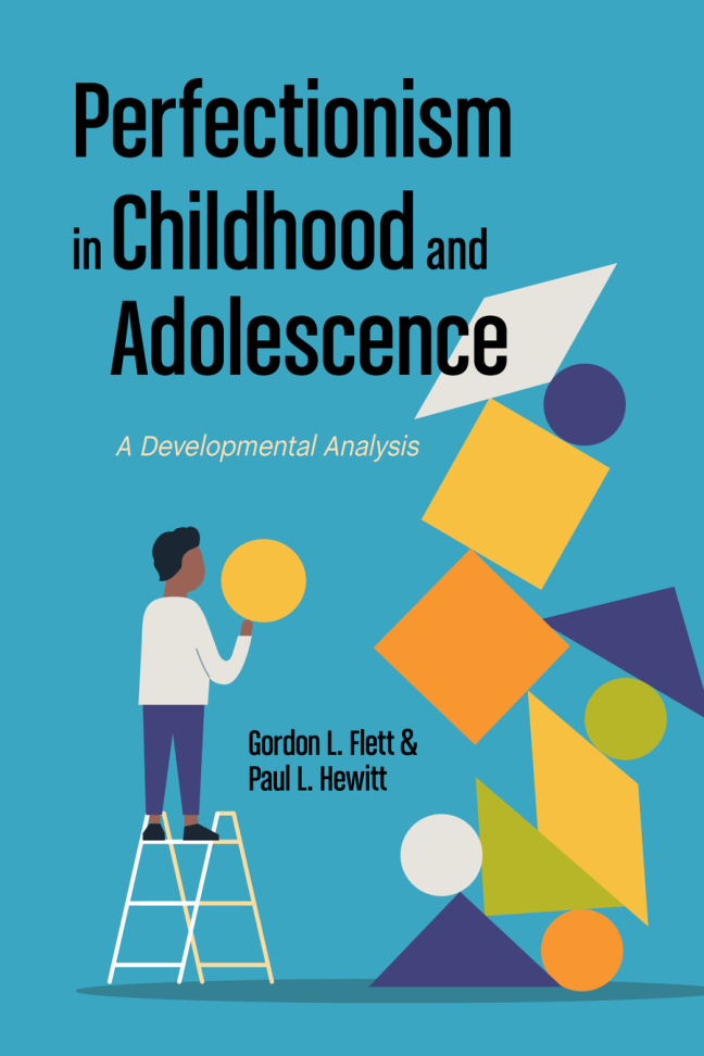 Perfectionism in Childhood and Adolescence A Developmental Approach Gordon L Flett Kitap Kapağı