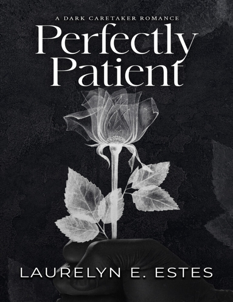 Perfectly patient Laurelyn Estes Kitap Kapağı