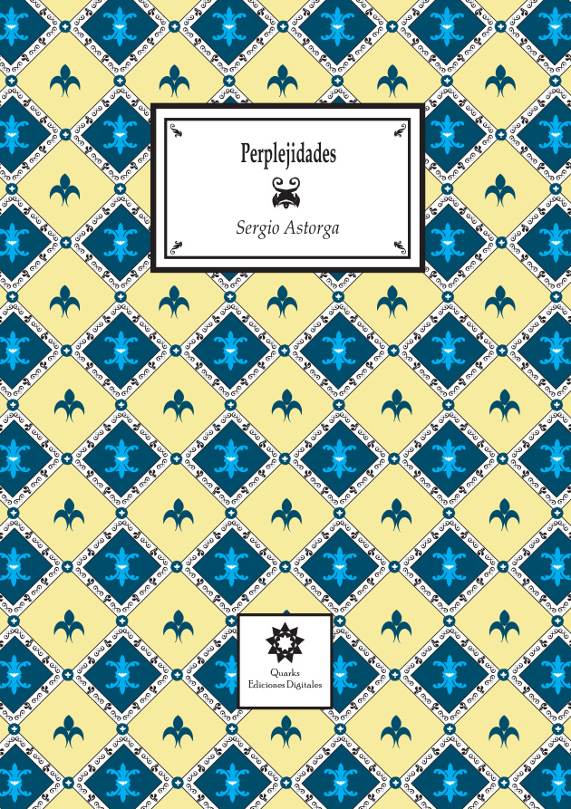 Perplejidades Spanish Edition Sergio Astorga Kitap Kapağı