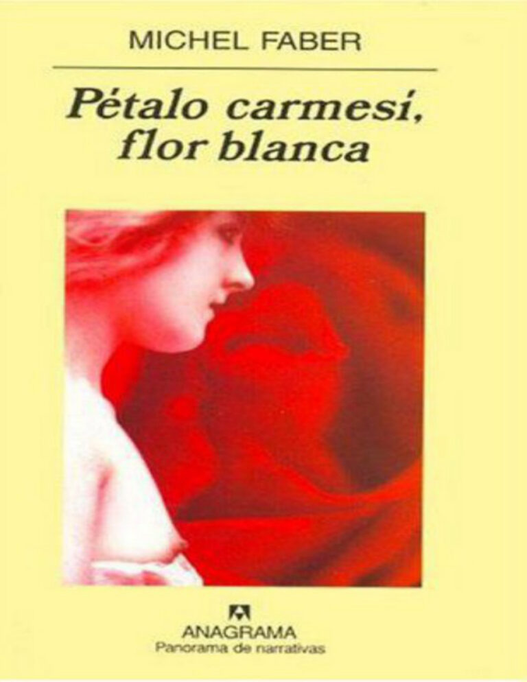 Petalo carmesi flor blanca Spanish Edition Michel Faber Kitap Kapağı