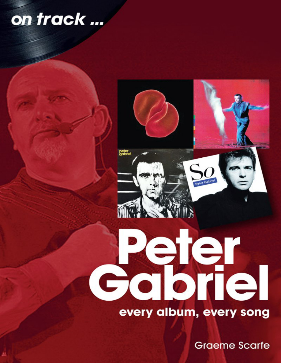 Peter Gabriel Every Album Every Song Graeme Scarfe Kitap Kapağı