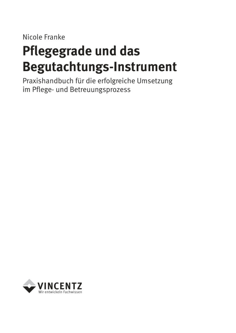 Pflegegrade und das Begutachtungsinstrument German Edition Nicole Franke Kitap Kapağı