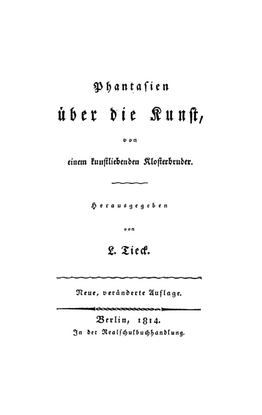 Phantasien uber die Kunst von einem kunstliebenden Klosterbruder PDF Download