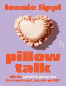 Pillow talk German Edition Leonie lippl Kitap Kapağı