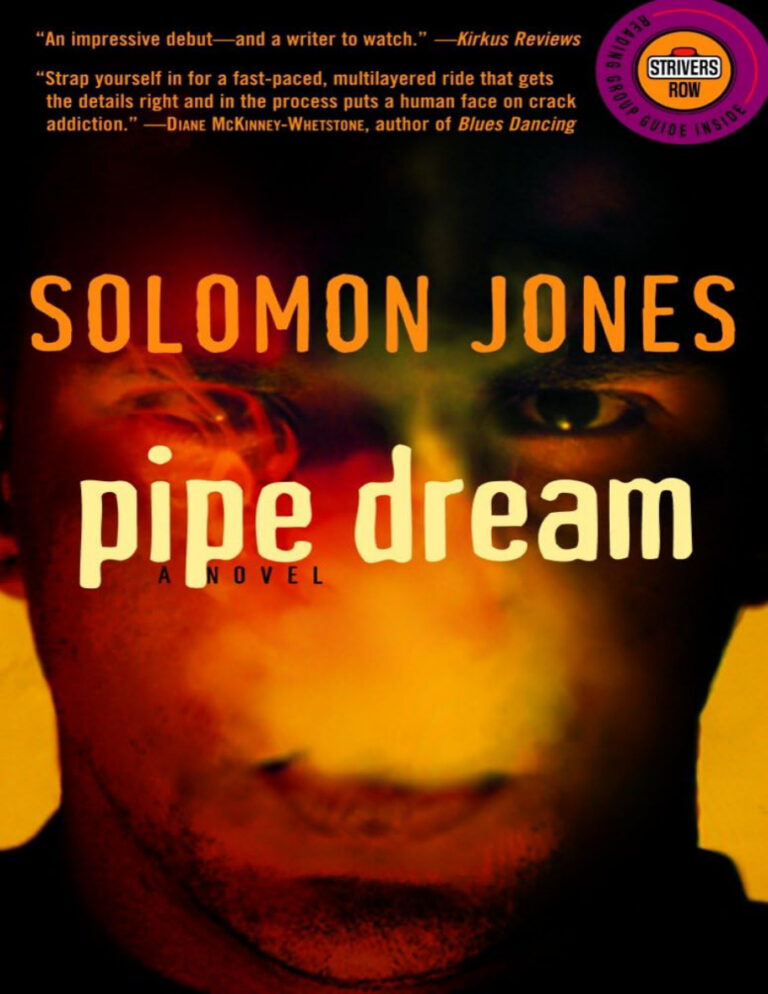 Pipe Dream Solomon Jones Kitap Kapağı