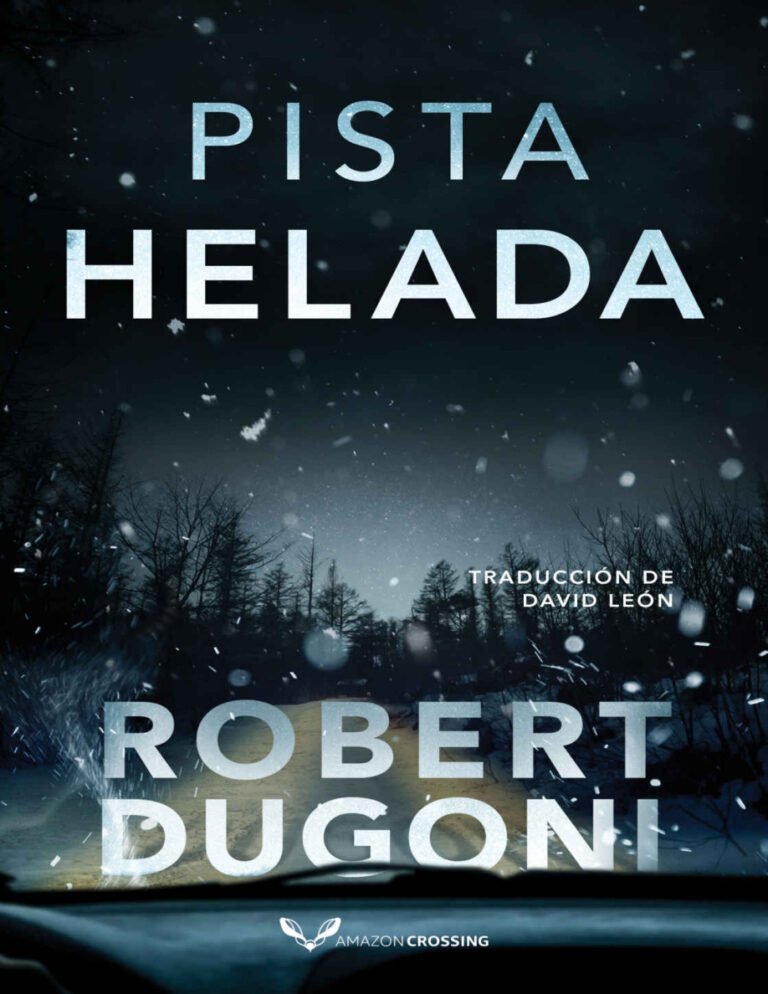 Pista helada Robert Dugoni Kitap Kapağı