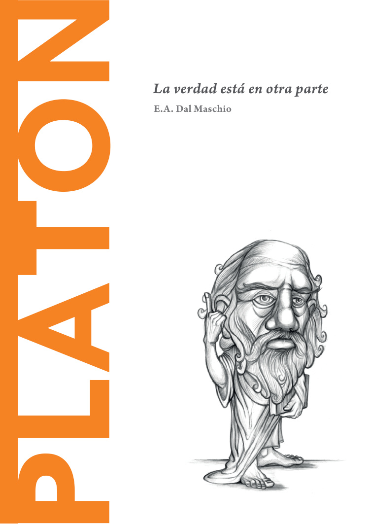 Platon La verdad esta en otra parte Spanish Edition E A Dal Maschio Kitap Kapağı