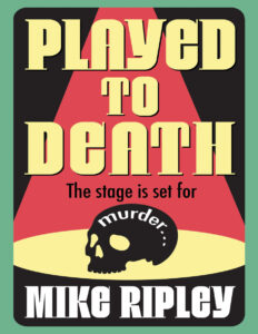 Played to Death Mike Ripley Kitap Kapağı