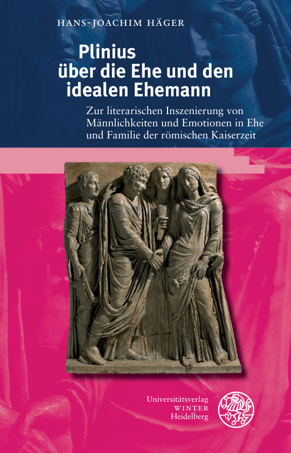 Plinius uber die Ehe und den idealen Ehemann German Edition Hans Joachim Hager Kitap Kapağı