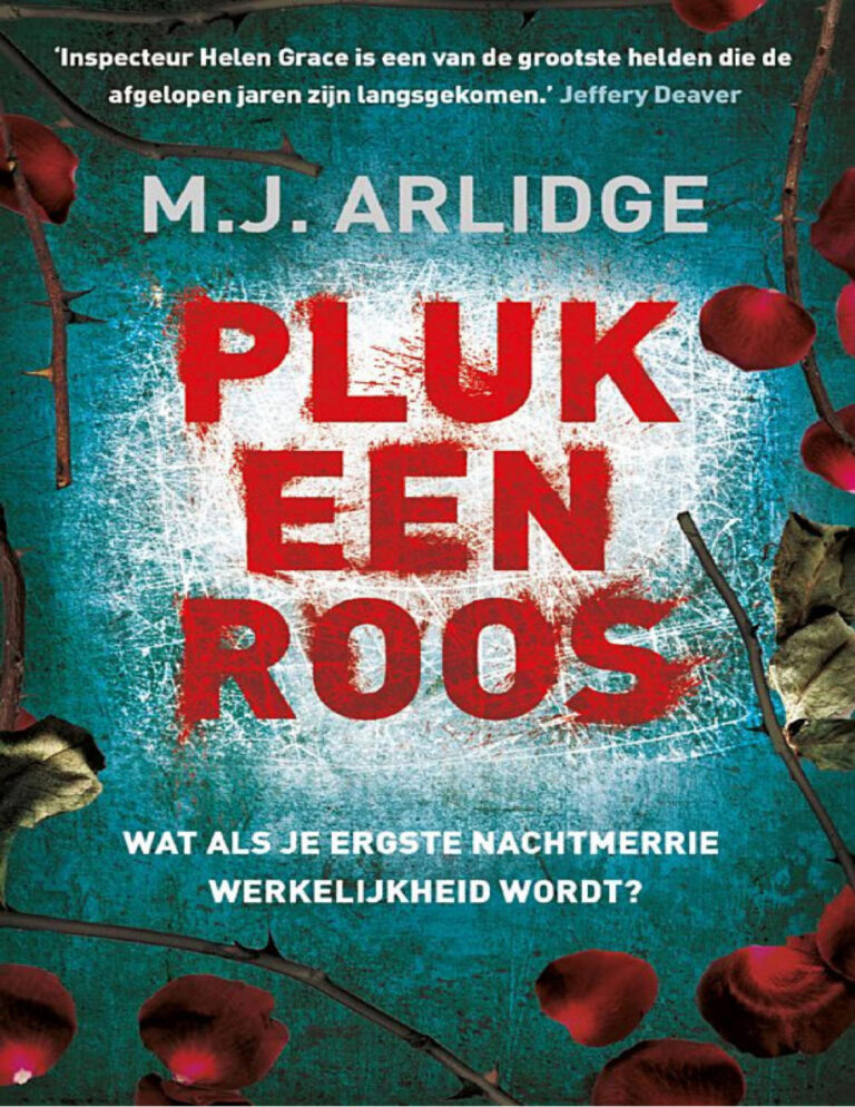 Pluk een roos MJ Arlidge Kitap Kapağı
