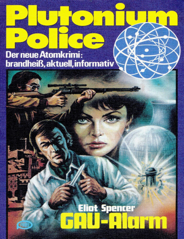 Plutonium Police 22 GAU Alarm Eliot Spencer Kitap Kapağı