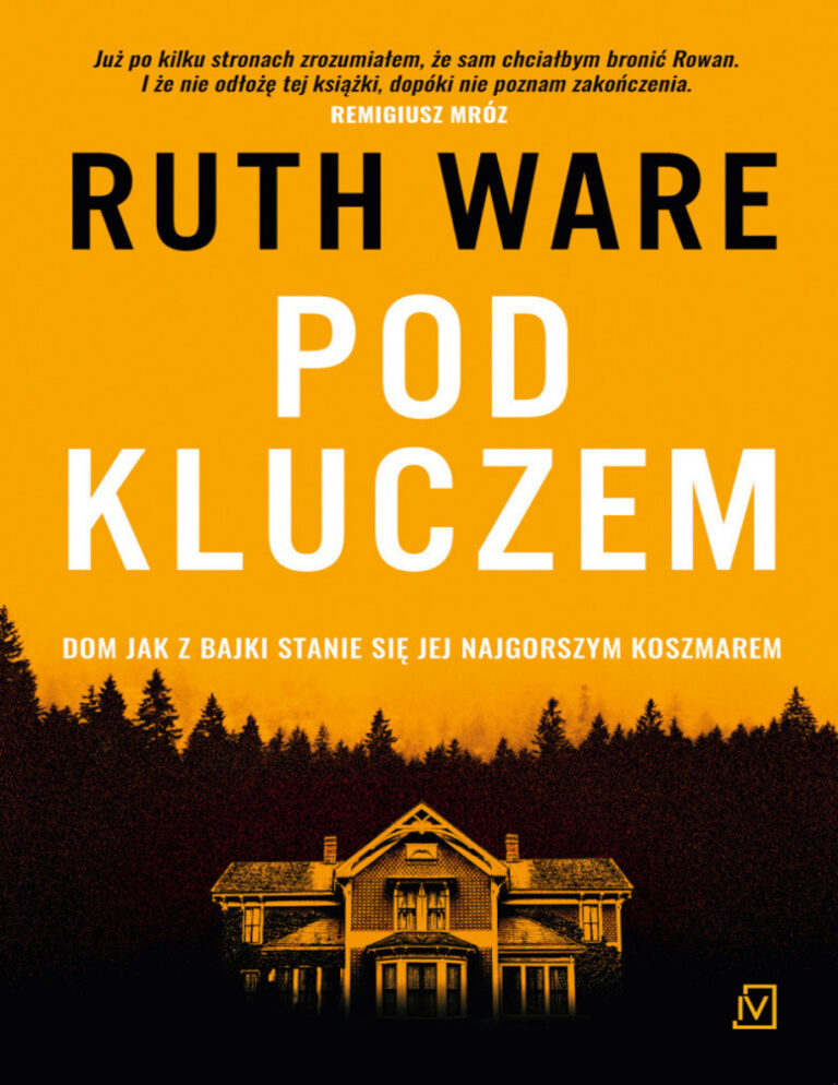 Pod kluczem Polish Edition Ruth Ware Kitap Kapağı